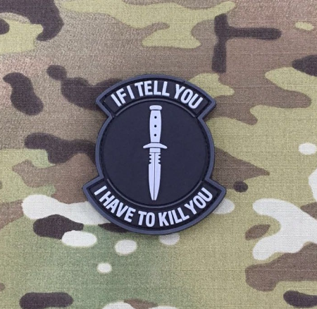 If I Tell You, I Have To Kill You Patch - Niagara Quartermaster
