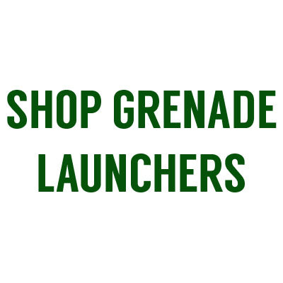 Grenade Launchers