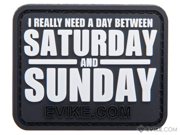 Evike.com "Between Saturday and Sunday" PVC Morale Patch