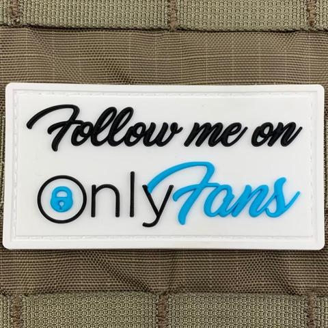 Tactical Outfitters FOLLOW ME ON ONLYFANS PVC Morale Patch