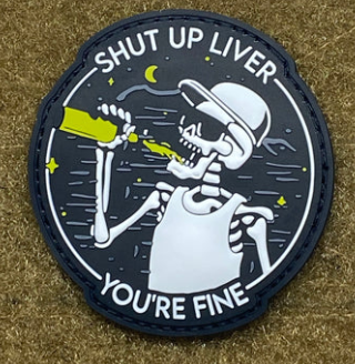 Tactical Outfitters SHUT UP LIVER Morale Patch