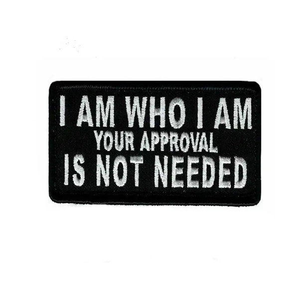 I Am Who I Am, Your Approval is Not Needed Patch