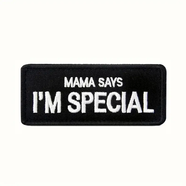 Maman dit que je suis un patch spécial