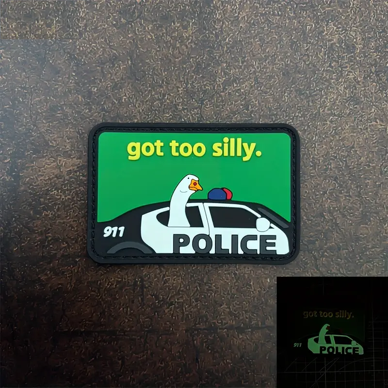 Got Too Silly Goose Patch
