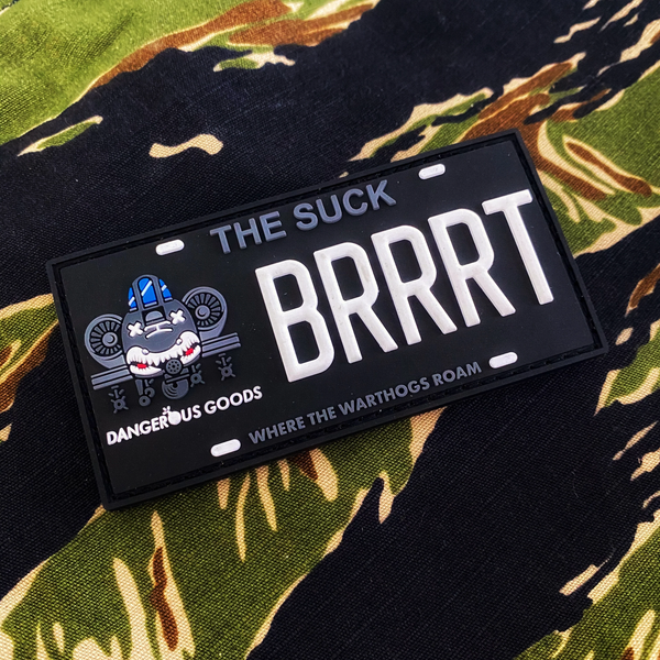 Dangerous Goods®️ THE SUCK A10 Warthog BRRRT License Plate PVC Morale Patch