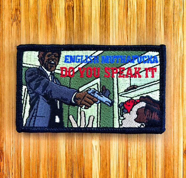 "ENGLISH MUTHAFUCKA" Morale Patch
