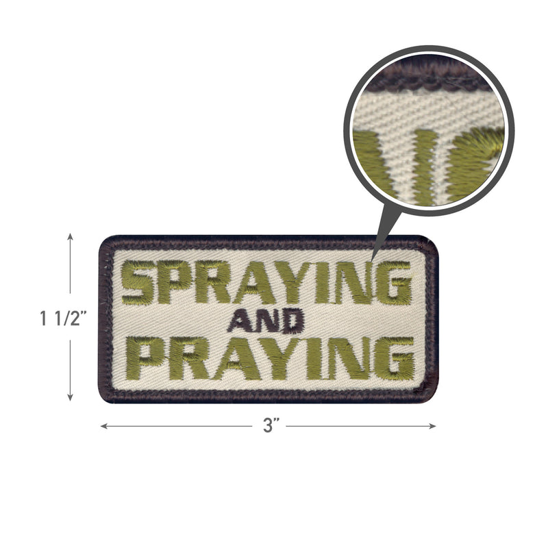 Rothco SPRAYING AND PRAYING Patch