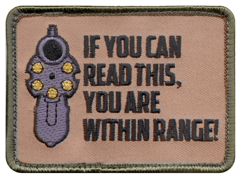 Rothco IF YOU CAN READ THIS Patch