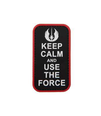 Keep Calm and Use the Force PVC Patch