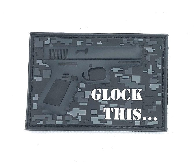 Custom Patch Canada GLOCK THIS Patch